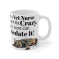 تحميل الصورة في عارض المعرض، Vet Tech - Sedate It - Mug 11oz