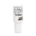 Load image into Gallery viewer, Vet Assistant - Sedate It - Tumbler, 40oz
