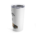Load image into Gallery viewer, Vet Tech - Sedate It - Tumbler 20oz