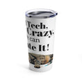 Load image into Gallery viewer, Vet Tech - Sedate It - Tumbler 20oz