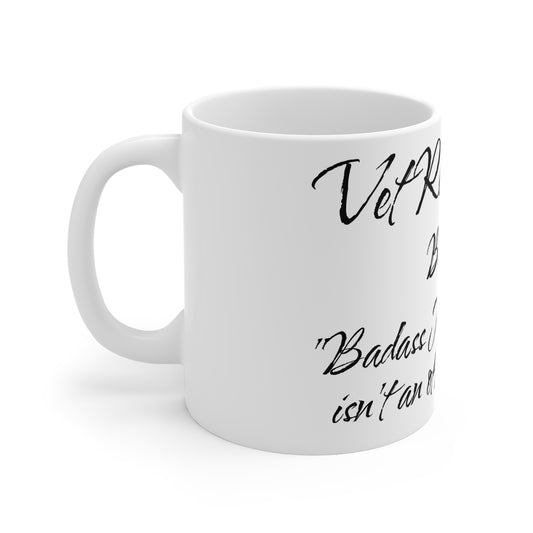 Vet Receptionist - Badass Mo Fo - Mug 11oz