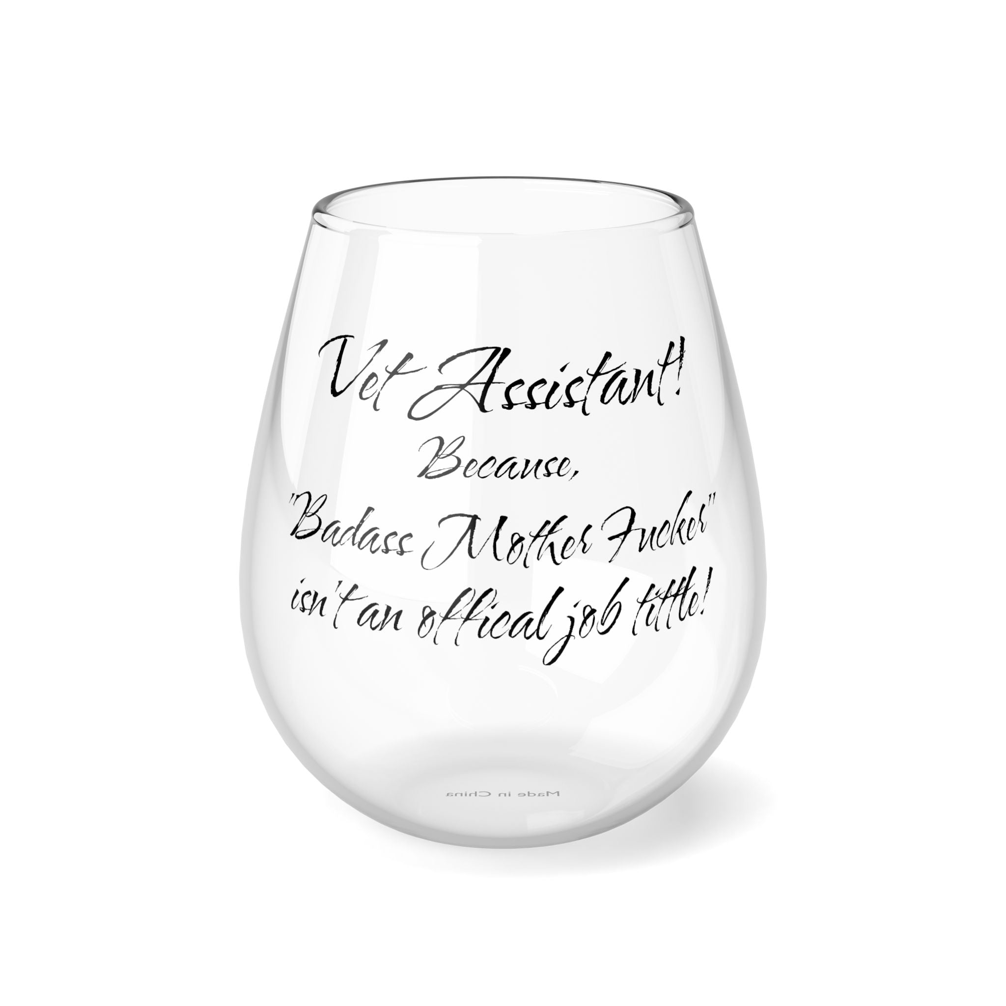 Vet Assistant - Badass Mo Fo - Stemless Wine Glass, 11.75oz