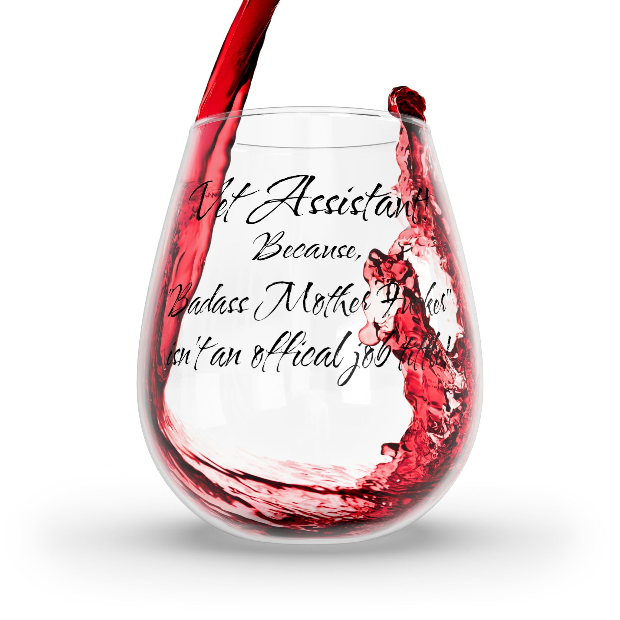 Vet Assistant - Badass Mo Fo - Stemless Wine Glass, 11.75oz