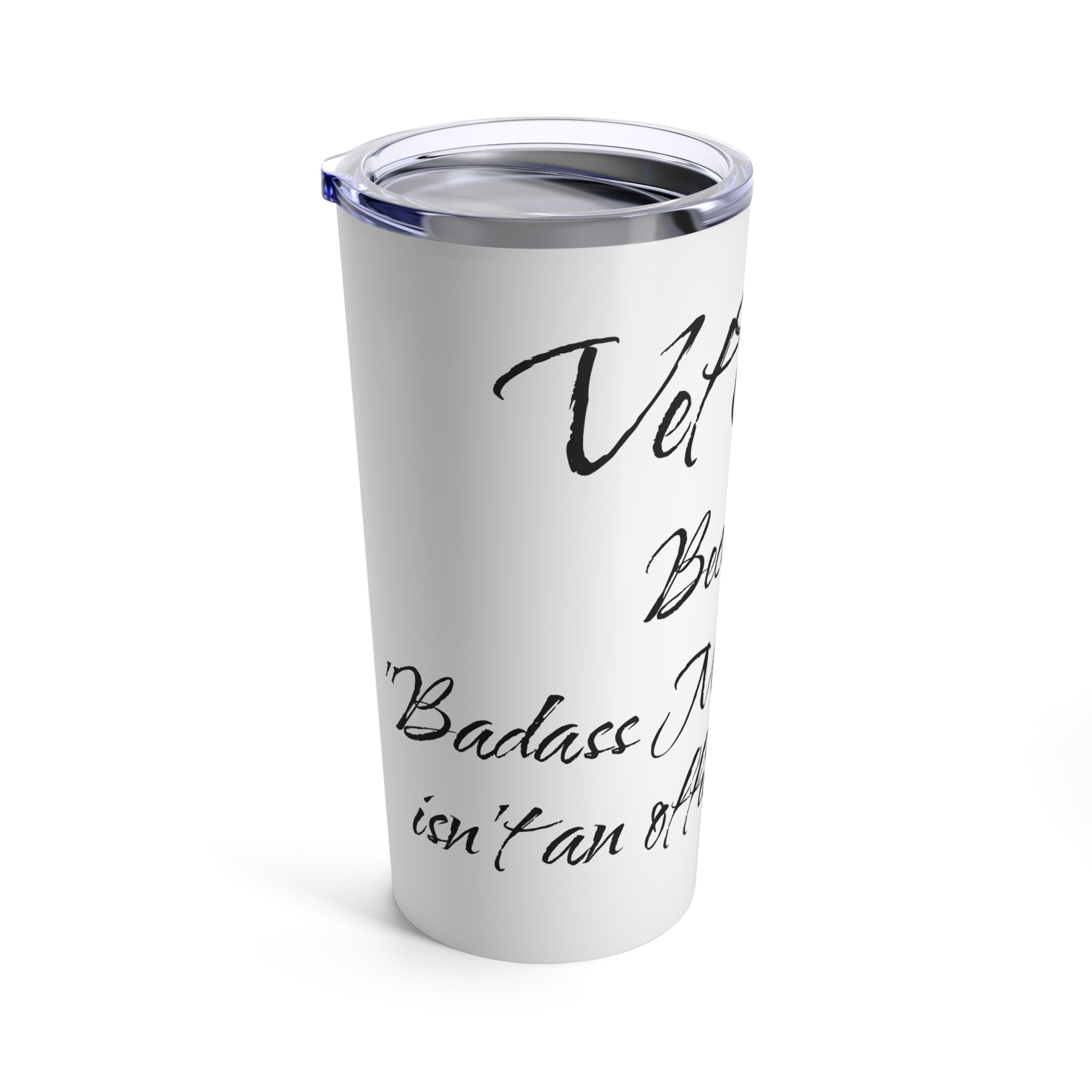 Vet Tech - Badass Mo Fo - Tumbler 20oz