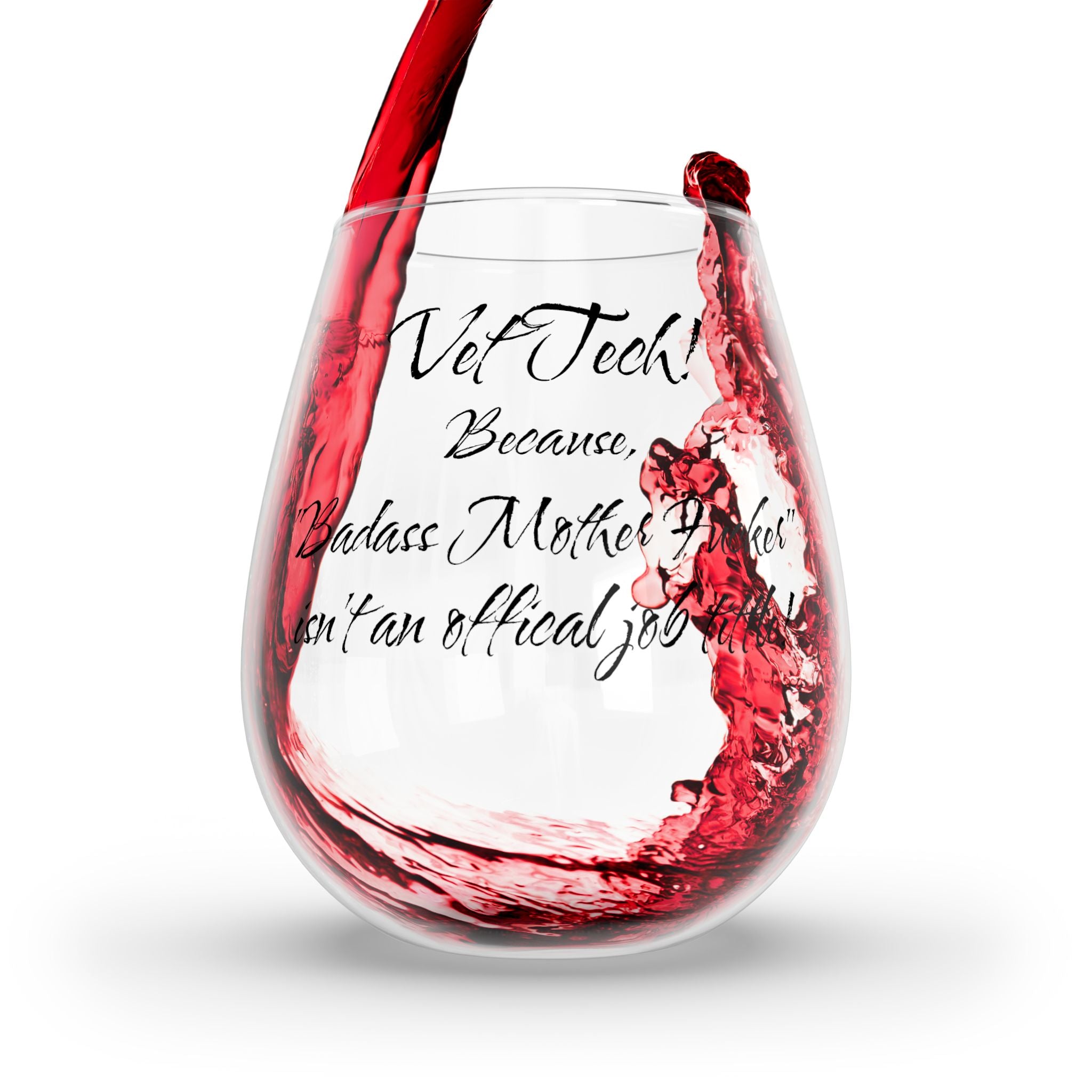 Vet Tech - Badass Mo Fo - Stemless Wine Glass, 11.75oz