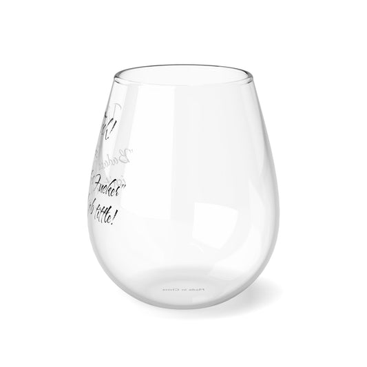 Vet Tech - Badass Mo Fo - Stemless Wine Glass, 11.75oz