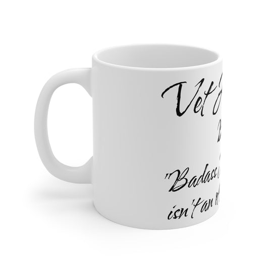 Vet Assistant - Badass Mo Fo - Mug 11oz